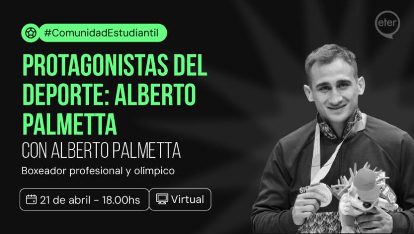 Protagonistas del deporte: Alberto Palmetta