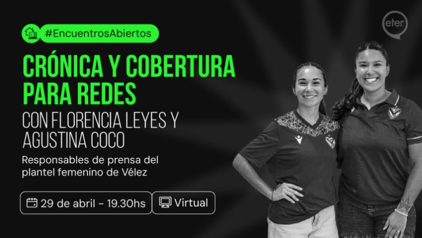 Crónica y cobertura para redes