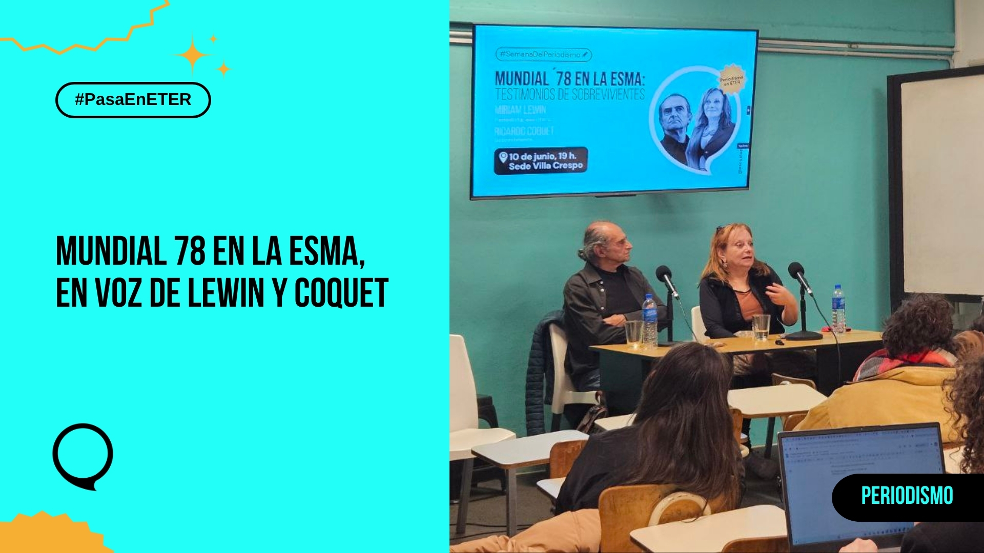 Miriam Lewin: “Durante el Mundial, veíamos el partido sentados con los represores”