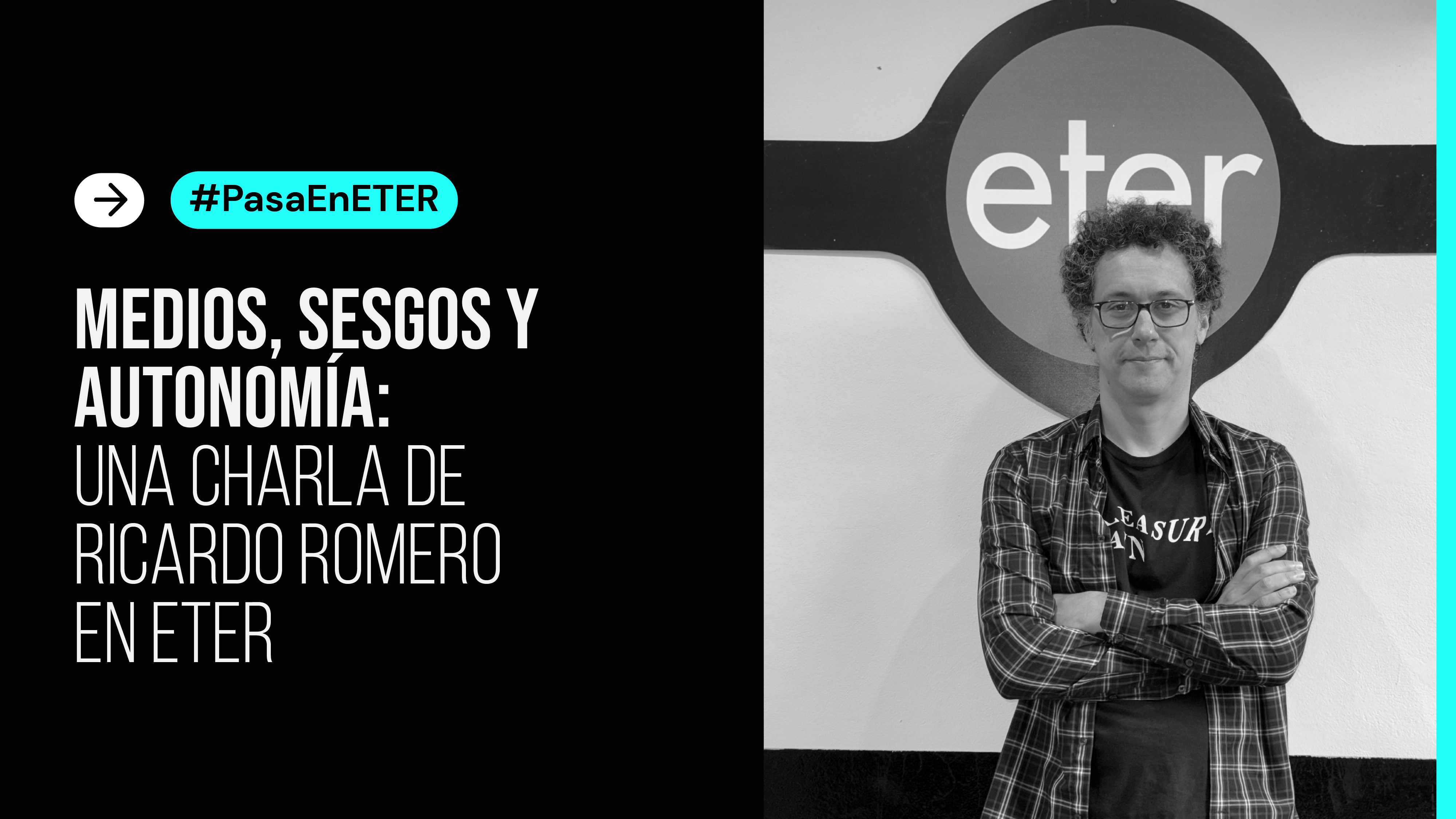 Cómo pensar por fuera de la agenda: claves de Ricardo Romero en ETER